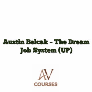 Austin Belcak - The Dream Job System (UP)