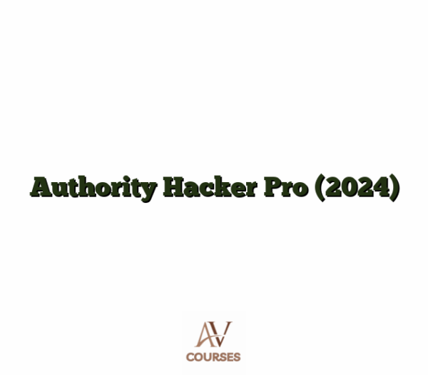 Authority Hacker Pro (2024)