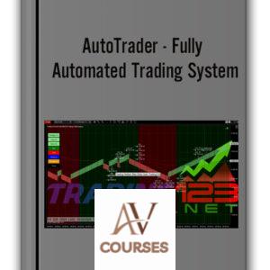 AutoTrader – Fully Automated Trading System