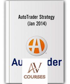 AutoTrader Strategy (Jan 2014)