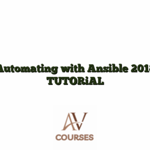 Automating with Ansible 2018 TUTORiAL