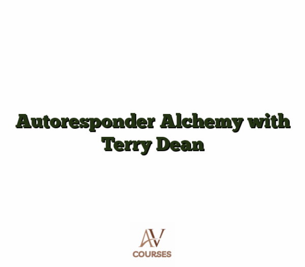 Autoresponder Alchemy with Terry Dean