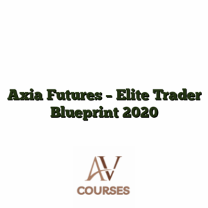 Axia Futures - Elite Trader Blueprint 2020