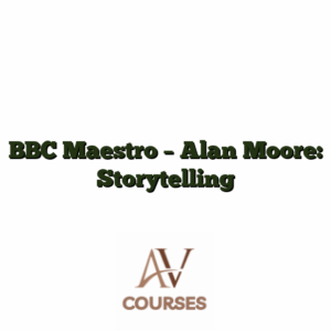 BBC Maestro - Alan Moore: Storytelling