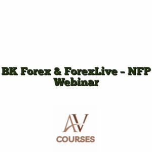 BK Forex & ForexLive - NFP Webinar