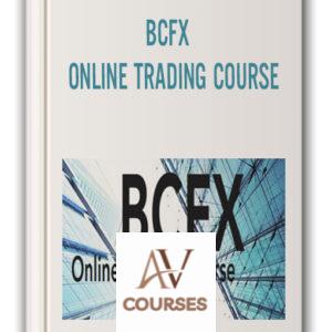 BCFX – ONLINE TRADING COURSE