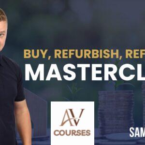Samuel Leeds - Buy, Refurbish, Refinance Masterclass