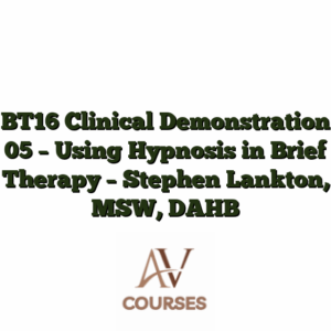 BT16 Clinical Demonstration 05 - Using Hypnosis in Brief Therapy - Stephen Lankton, MSW, DAHB