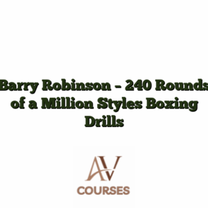 Barry Robinson - 240 Rounds of a Million Styles Boxing Drills