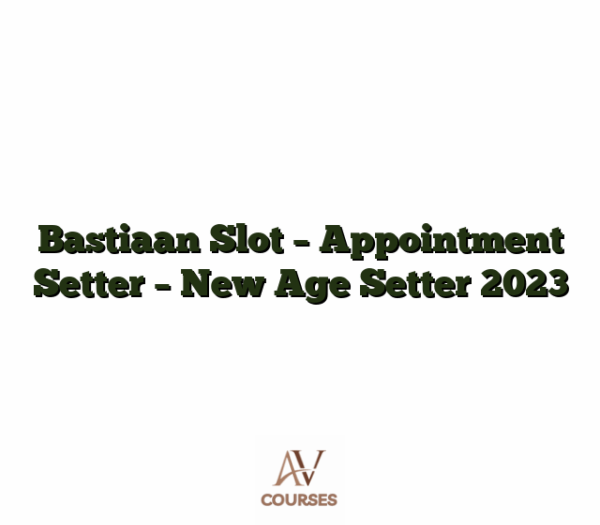 Bastiaan Slot - Appointment Setter - New Age Setter 2023