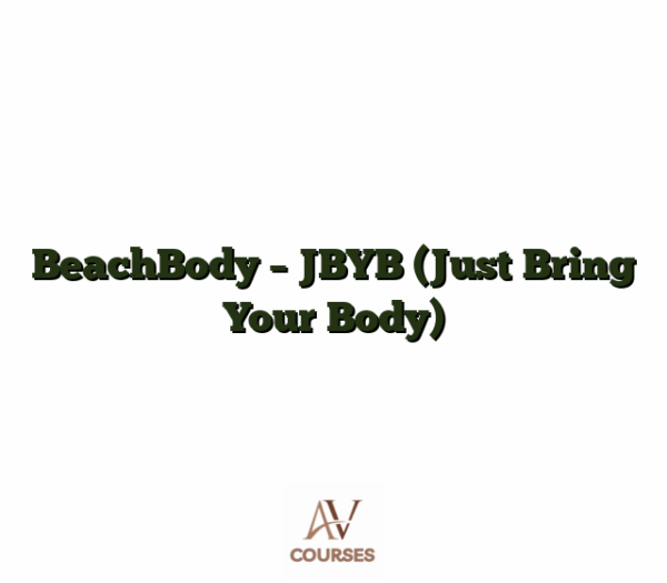 BeachBody - JBYB (Just Bring Your Body)