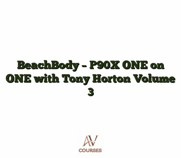 BeachBody - P90X ONE on ONE with Tony Horton Volume 3