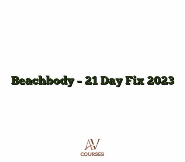 Beachbody - 21 Day Fix 2023