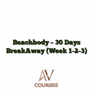 Beachbody - 30 Days BreakAway (Week 1-2-3)