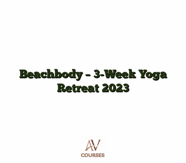 Beachbody - 3-Week Yoga Retreat 2023