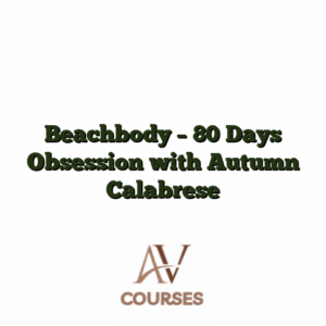 Beachbody - 80 Days Obsession with Autumn Calabrese