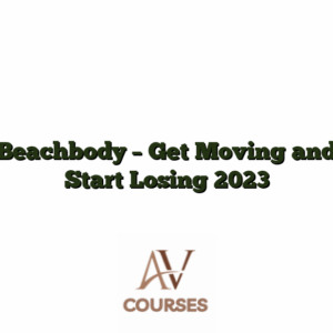 Beachbody - Get Moving and Start Losing 2023