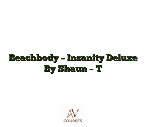 Beachbody - Insanity Deluxe By Shaun - T