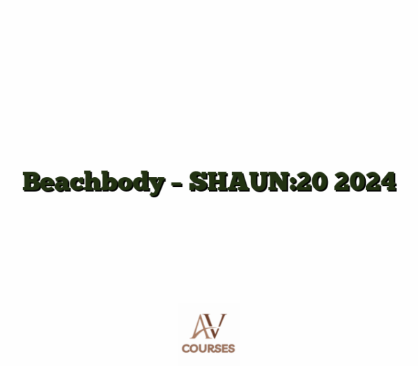 Beachbody - SHAUN:20 2024