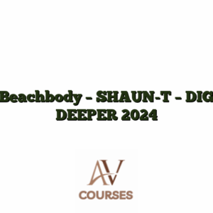 Beachbody - SHAUN-T - DIG DEEPER 2024