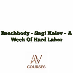 Beachbody - Sagi Kalev - A Week Of Hard Labor