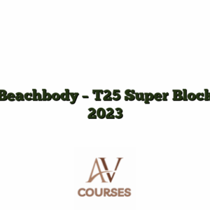 Beachbody - T25 Super Block 2023