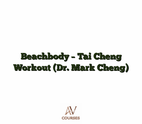 Beachbody - Tai Cheng Workout (Dr. Mark Cheng)