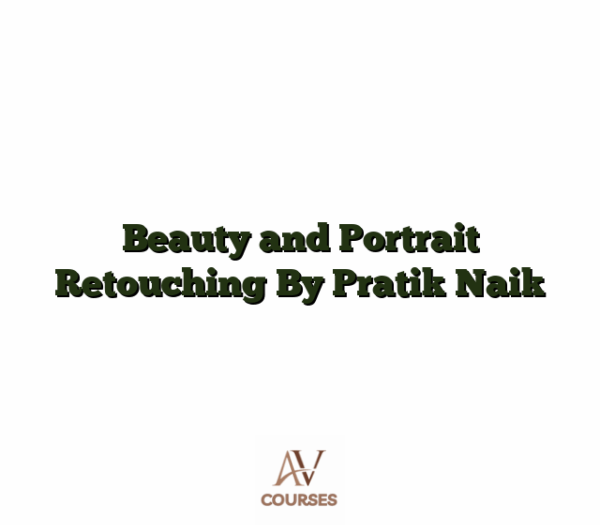 Beauty and Portrait Retouching By Pratik Naik