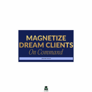 Becky Keen – Magnetize Dream Clients On Command