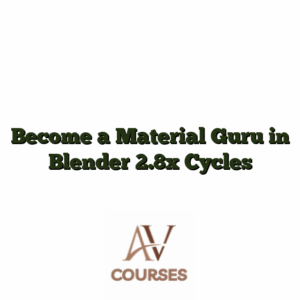 Become a Material Guru in Blender 2.8x  Cycles