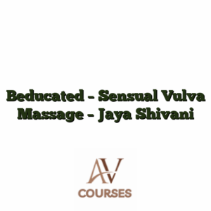 Beducated - Sensual Vulva Massage - Jaya Shivani