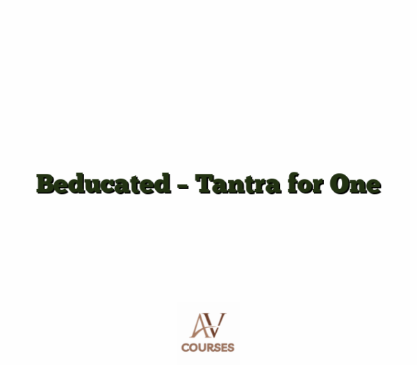 Beducated - Tantra for One