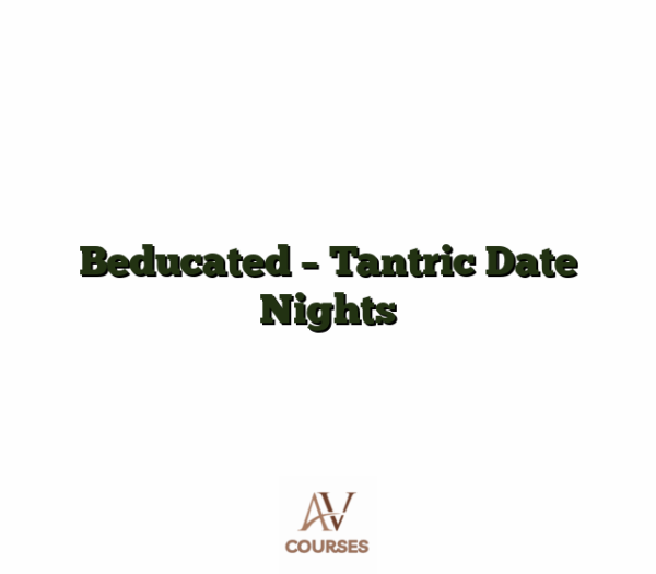 Beducated - Tantric Date Nights