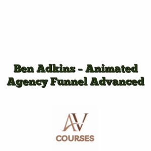 Ben Adkins - Animated Agency Funnel Advanced