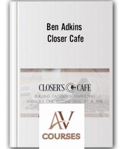 Ben Adkins – Closer Cafe