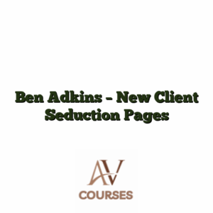 Ben Adkins - New Client Seduction Pages