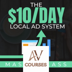 Ben Adkins - The $10 Day Local Ad System