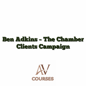 Ben Adkins - The Chamber Clients Campaign