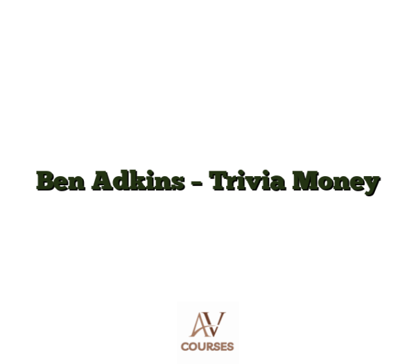 Ben Adkins - Trivia Money