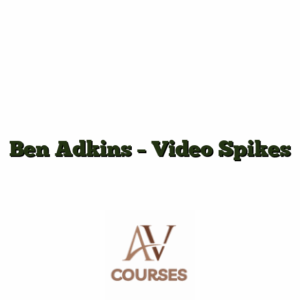 Ben Adkins - Video Spikes