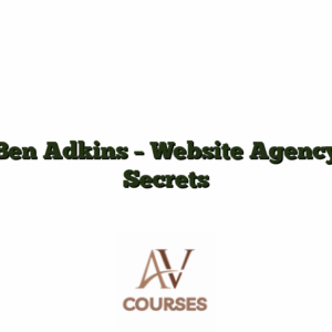 Ben Adkins - Website Agency Secrets