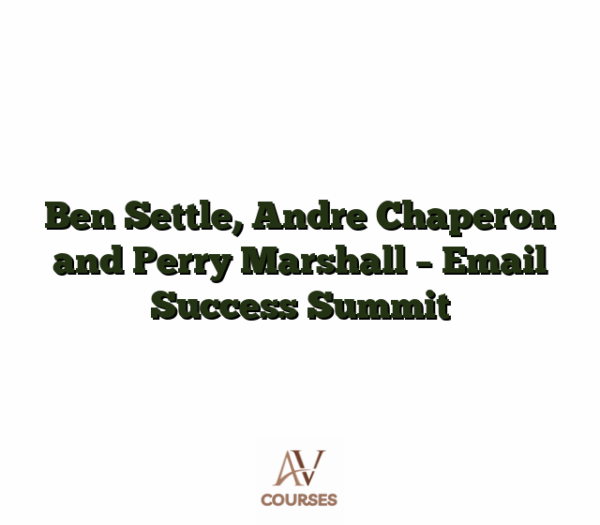 Ben Settle, Andre Chaperon and Perry Marshall - Email Success Summit
