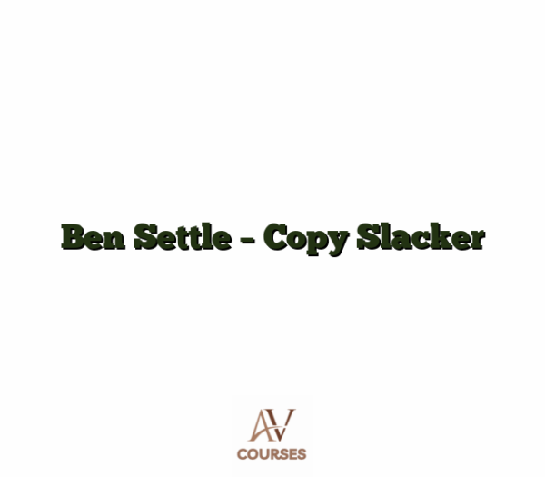 Ben Settle - Copy Slacker