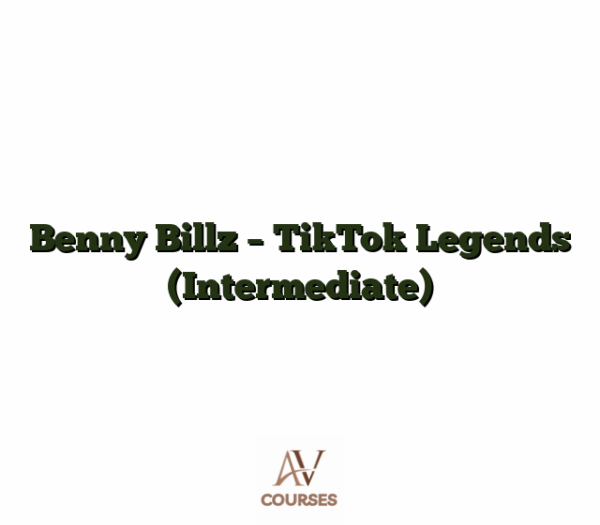 Benny Billz - TikTok Legends (Intermediate)