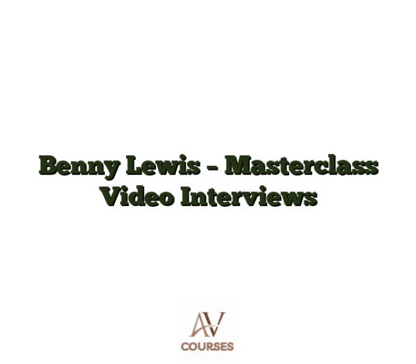 Benny Lewis - Masterclass Video Interviews