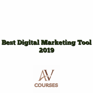 Best Digital Marketing Tool 2019