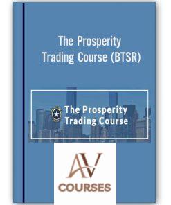 Best Trading Strategies Revealed – The Prosperity Trading Course (BTSR)