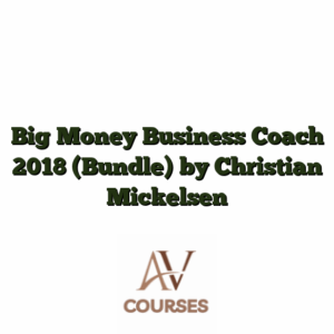 Big Money Business Coach 2018 (Bundle) by Christian Mickelsen