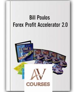 Bill Poulos – Forex Profit Accelerator 2.0