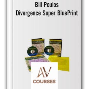 Bill Poulos – Divergence Super BluePrint